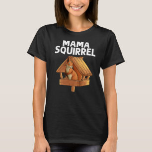 Camiseta Esquilo legal para mulheres Mãe Chipmunk Zookeeper
