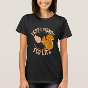 Camiseta Esquilo - Os Melhores Amigos Para A Vida.