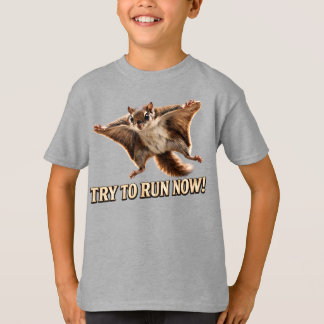 Camiseta Esquilo Voador Engraçado Tente Correr Agora Meme