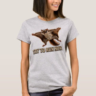 Camiseta Esquilo Voador Engraçado Tente Fugir Agora Meme