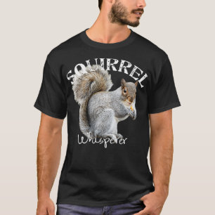 Camiseta Esquilo Whisperer Eu Amo Esquilos Engraçados