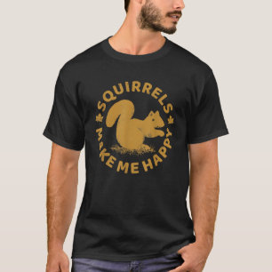 Camiseta Esquilos Me Fazem Feliz Engraçada Pássaros Roedore
