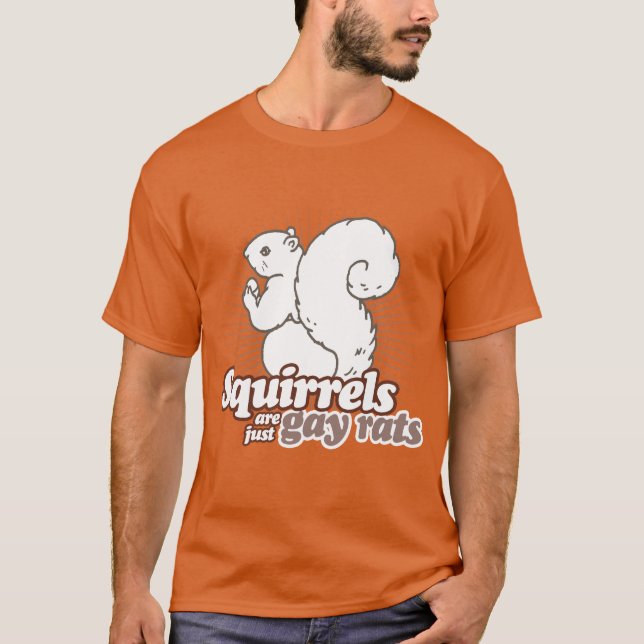 CAMISETA ESQUILOS SÃO APENAS RATOS GAYS (Frente)