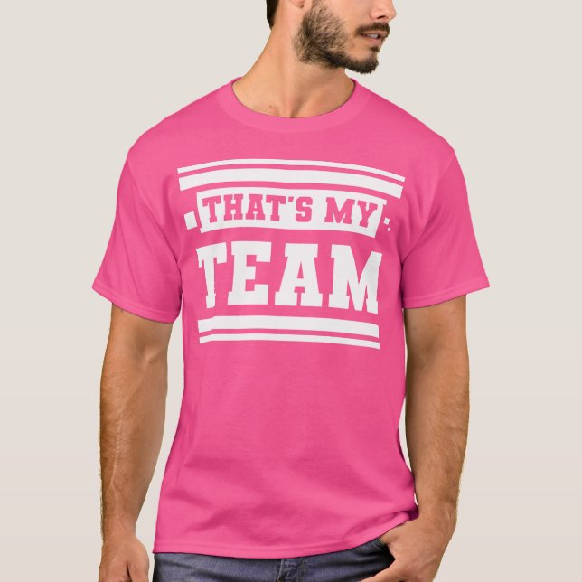 Camiseta Essa É A Minha Equipe (Frente)