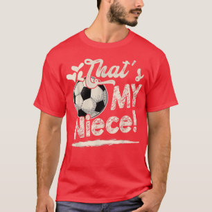 Camiseta Essa É A Minha Família De Futebol Da Niece.