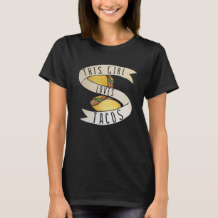 Camiseta Essa garota ama os Tacos