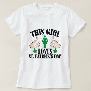 Camiseta Essa garota ama Ruas. Dia de Patrick