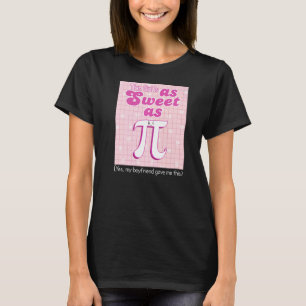 Camiseta Essa Garota É Tão Doce Quanto A Menina De Matemáti