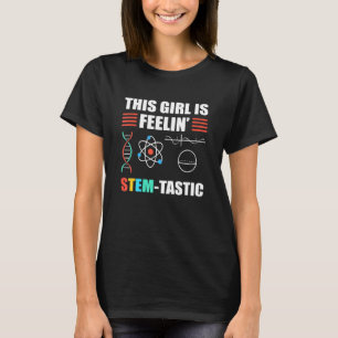 Camiseta Essa garota está sentindo uma ciência esteminista 