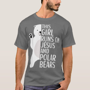 Camiseta Essa Garota Funciona Com Jesus E Ursos Polares Pol