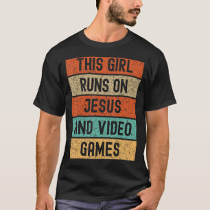 Camiseta Essa Garota Funciona Com Jesus E Videos games, Gam