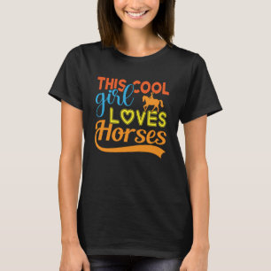 Camiseta Essa garota legal adora mulheres equitação