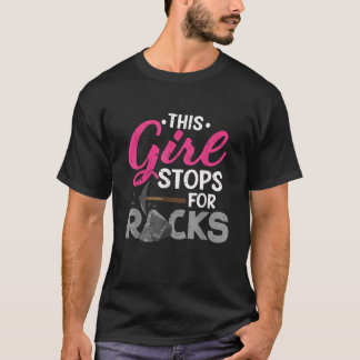 Camiseta Essa Garota Pára Para O Coletor De Rochas Rochosas