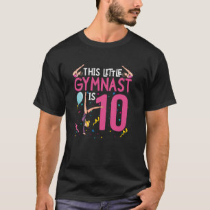 Camiseta Essa Pequena Ginasta Faz 10 Anos Ginástica Infanti