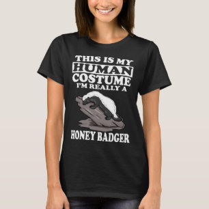 Camiseta Esse É Meu Disfarce Humano Na Verdade Sou Um Texug