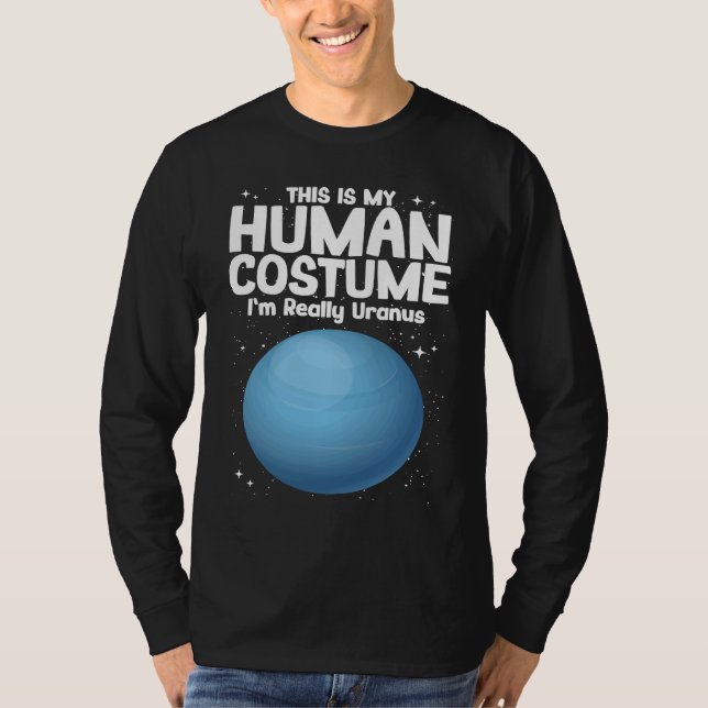 Camiseta Esse É Meu Disfarce Humano Na Verdade Sou Urano (Frente)