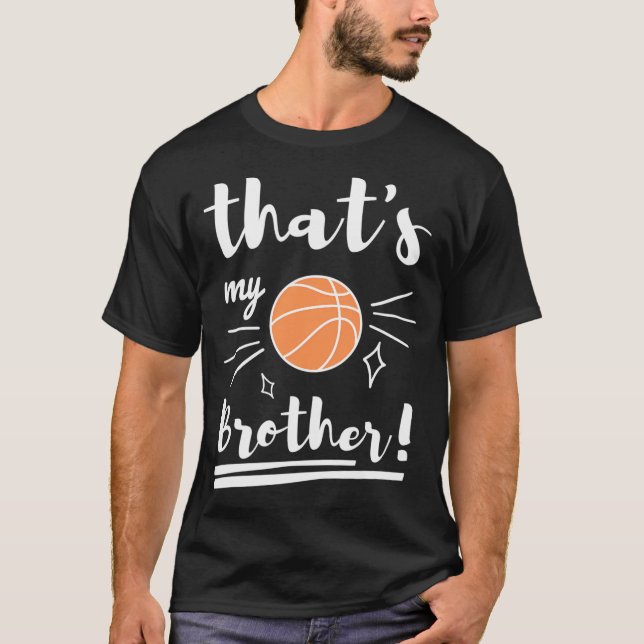 Camiseta Esse é meu irmão de basquete de basquete, irmão Ba (Frente)