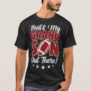 Camiseta Esse é meu neto lá fora vovó de futebol, Gran