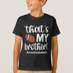 Camiseta Esse é o meu irmão, orgulhoso, futebolista S