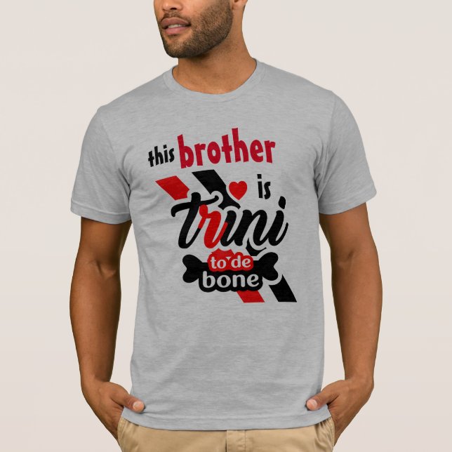 Camiseta Esse irmão é Trini até os Ossos (Frente)