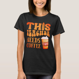 Camiseta ESSE PROFESSOR PRECISA de uma citação de café para