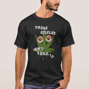 Camiseta Esses Comestíveis Não São O Máximo