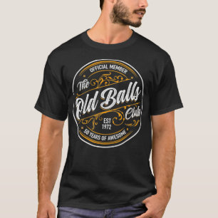 Camiseta Est 1972 50th Birthday Balls Club 50 Anos De