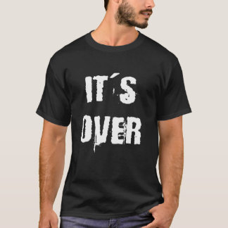 Camiseta Está Acabado