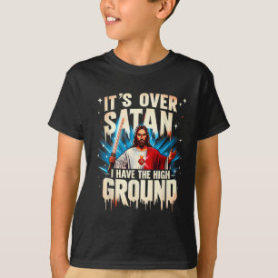 Camiseta Está Acabado Satanás Eu Tenho O Terreno Elevado Fe