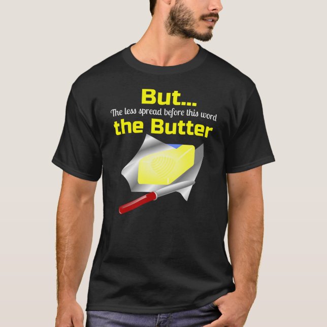 Camiseta Está aqui seu Butterman (Frente)