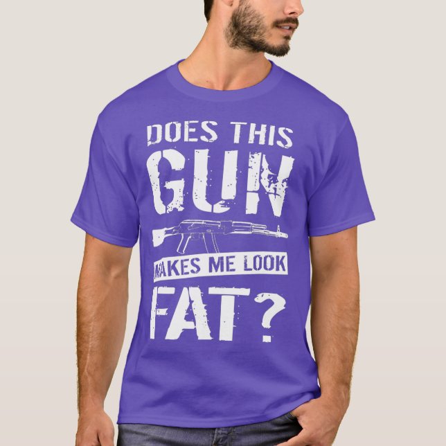 Camiseta Esta Arma Faz-Me Parecer Engraçada? (Frente)