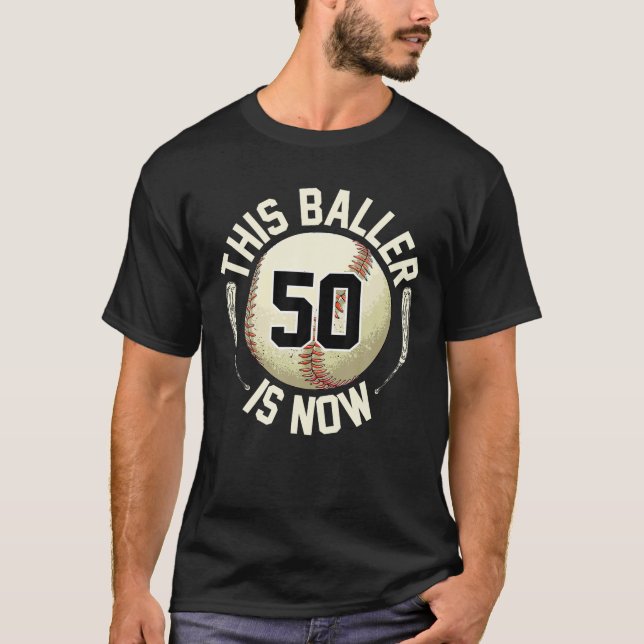 Camiseta Esta Baller É Agora 50 Baseball 50º Aniversário So (Frente)