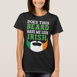 Camiseta Esta barba faz-me parecer uma Rua irlandesa Patric