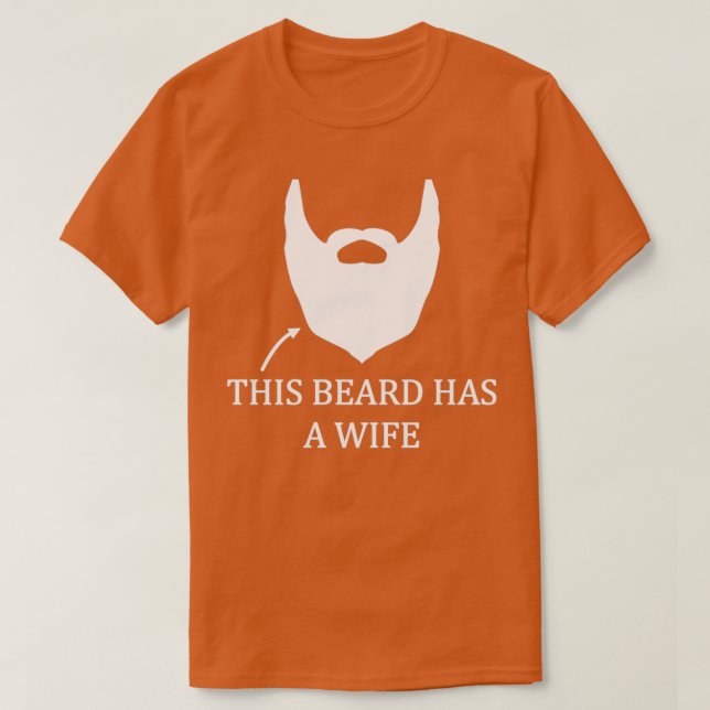 Camiseta Esta Barba Tem Um Homem Com Esposa (Frente do Design)