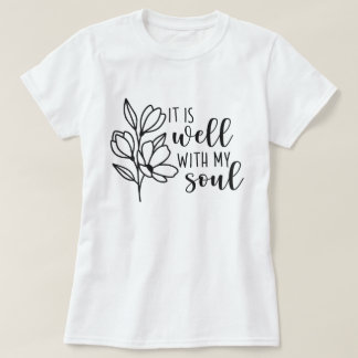 Camiseta Está bem com a minha alma