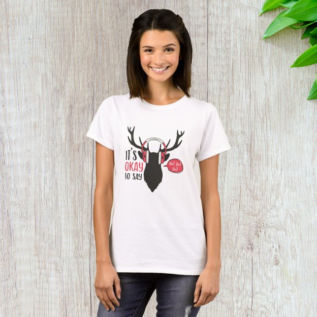 Camiseta Está Bem Dizer Ho Ho (Criador carregado)