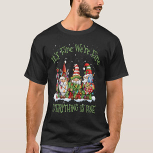 Camiseta Está bem, estamos bem. Está tudo bem, três noites.