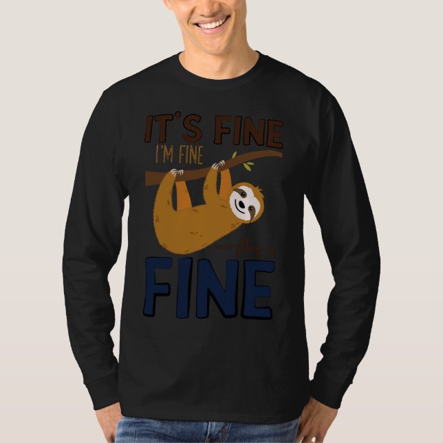 Camiseta Está Bem, Estou Bem, Está Tudo Bem Engraçado, Está (Frente)