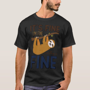 Camiseta Está Bem, Estou Bem, Está Tudo Bem Engraçado, Está