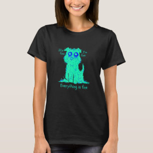 Camiseta Está Bem, Estou Bem, Está Tudo Bem Para Os Homens.
