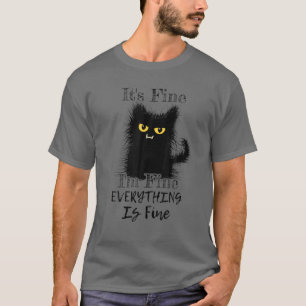 Camiseta Está bem, estou bem. Tudo está bem, Gato de Felpud
