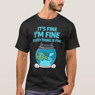 Camiseta Está bem, estou bem. Tudo está bem, Gato engraçado