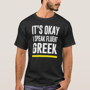 Camiseta Está Bem, Falo Fluente Grécia Grega Nacionalidade