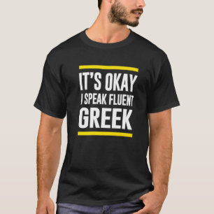 Camiseta Está Bem, Falo Fluente Grécia Grega Nacionalidade
