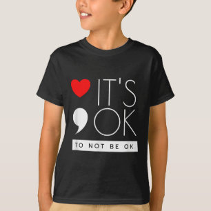 Camiseta Está Bem Não Estar Bem - Conscientização sobre Saú