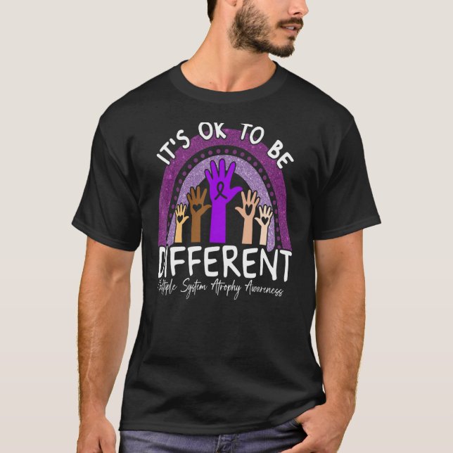 Camiseta Está bem ser diferente de Atrofia de Sistema Múlti (Frente)