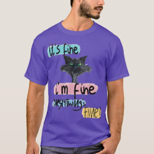 Camiseta Está Bem, Tudo Está Bem.