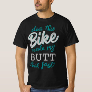 Camiseta Esta Bicicleta Faz Meu Bumbum Parecer Rápido?