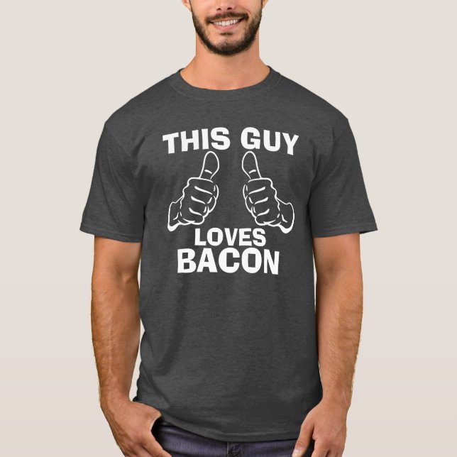 Camiseta Esta cara ama o bacon (Frente)