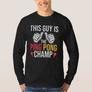 Camiseta Esta Cara É O Ping Pong Champ